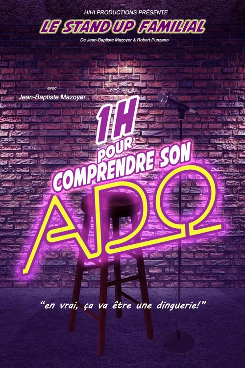 Affiche de 1 heure pour comprendre son ado