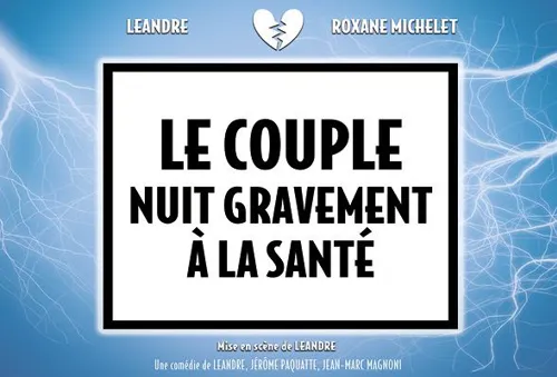 Affiche de Le couple nuit gravement à la santé