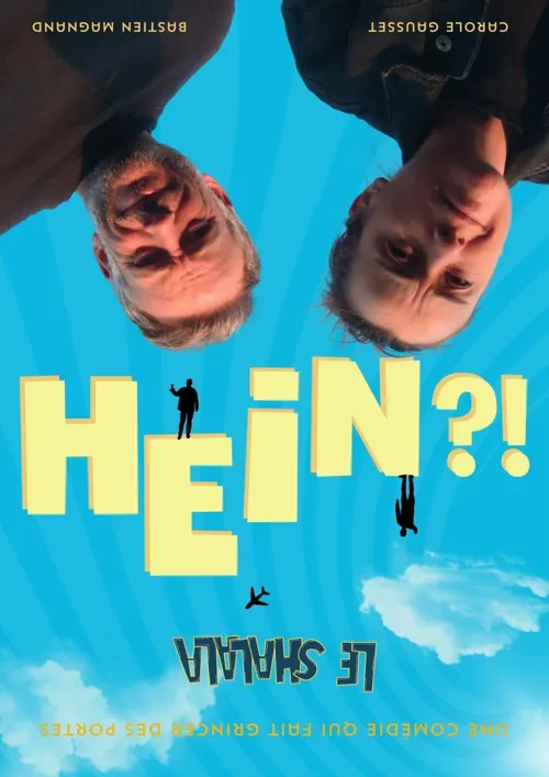 Affiche de Hein ?!