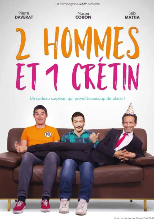 Affiche de Deux hommes et un crétin
