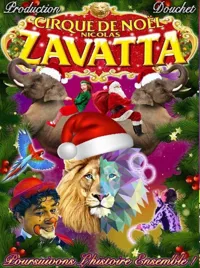 Le grand cirque de noël Nicolas Zavatta | Châteaubriant - 