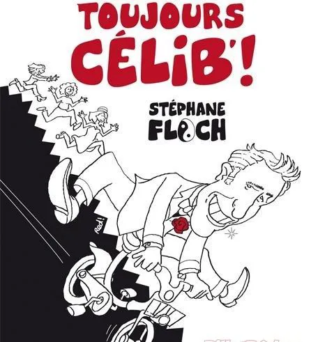 Affiche de Stéphane Floch dans Toujours Célib !