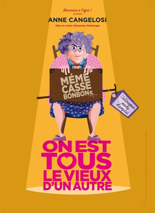 Affiche de Mémé Casse Bonbons dans On est tous le vieux d'un autre