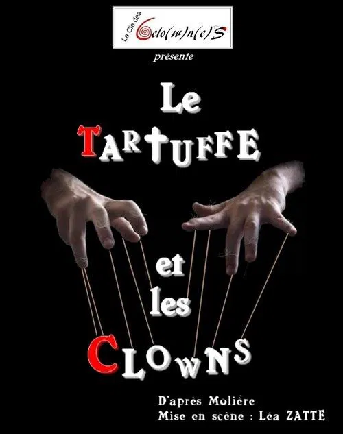 Affiche de Le Tartuffe et les Clowns