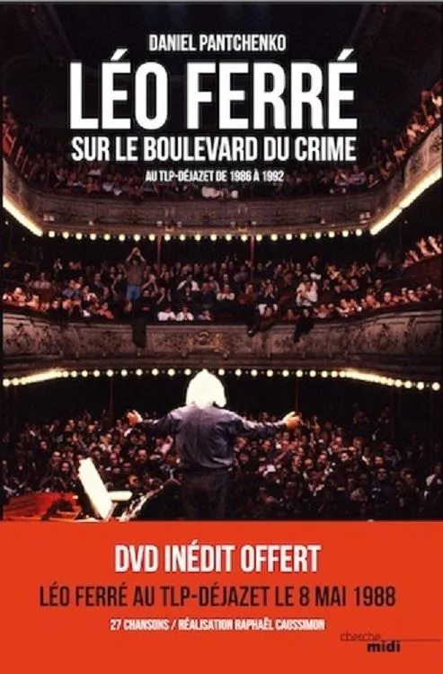 Affiche de Léo Ferré sur le Boulevard du Crime
