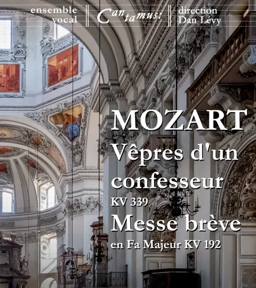 Affiche de Vêpres et messe brève de Mozart| par l'Ensemble vocal Cantamus