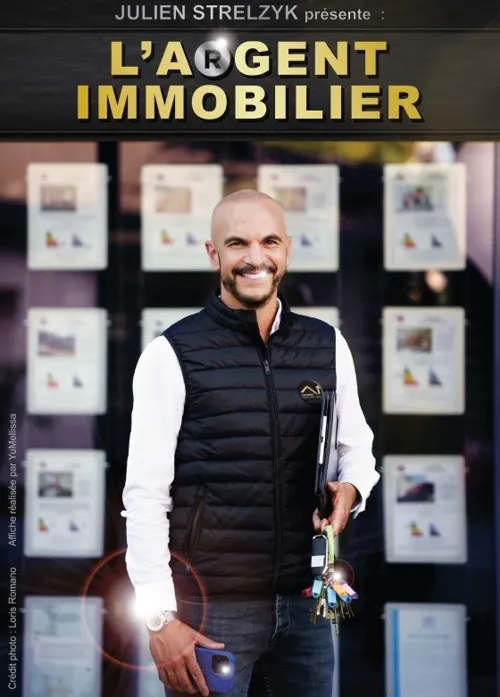 Affiche de Julien Strelzyk dans L'Argent immobilier