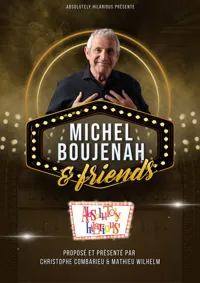 Michel Boujenah and friends - 