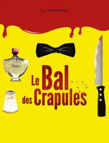 Affiche de Le bal des crapules