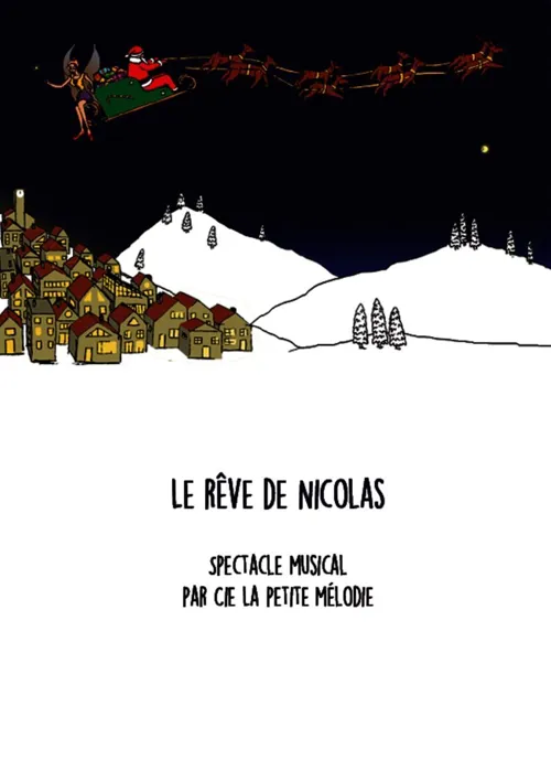 Affiche de Le rêve de Nicolas | de 1 à 3 ans