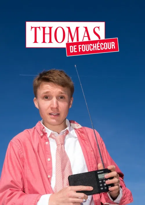 Affiche de Thomas de Fouchécour