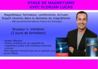 Stage d'initiation au magnétisme - 