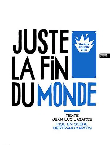 Affiche de Juste la fin du monde