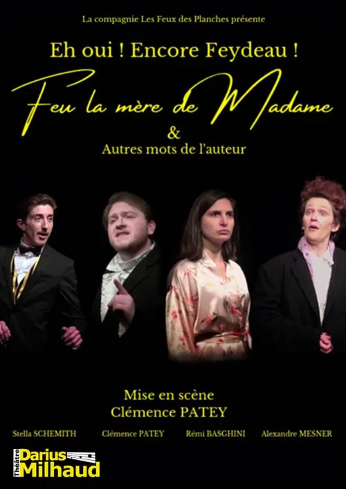 Affiche de Eh oui ! Encore Feydeau !