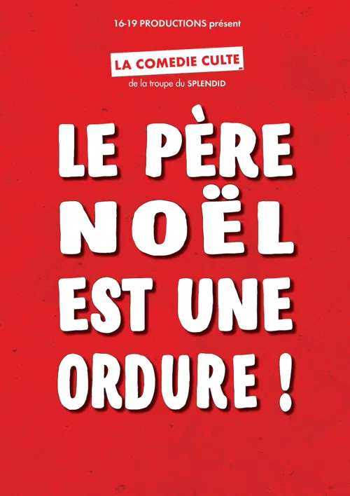 Affiche de Le Père Noël est une ordure