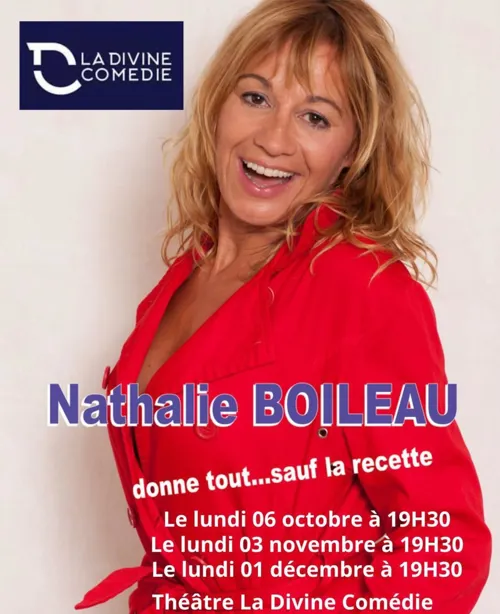 Affiche de Nathalie Boileau donne tout... Sauf la recette