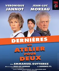 Un atelier pour deux | avec Véronique Jannot, Jean-Luc Moreau et Emmanuel Guttierez - 