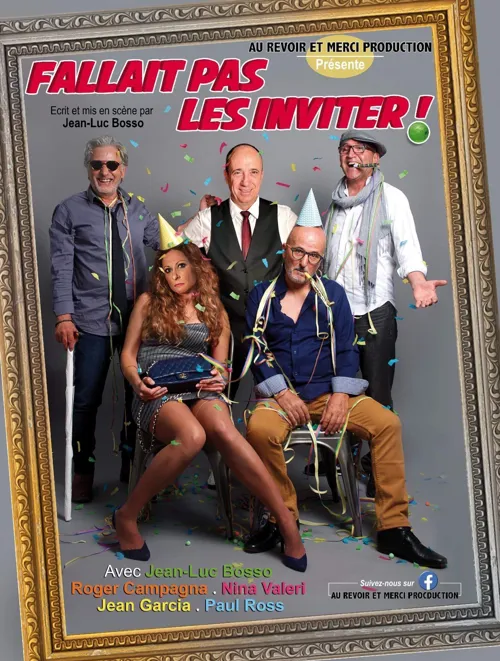 Affiche de Fallait pas les inviter !