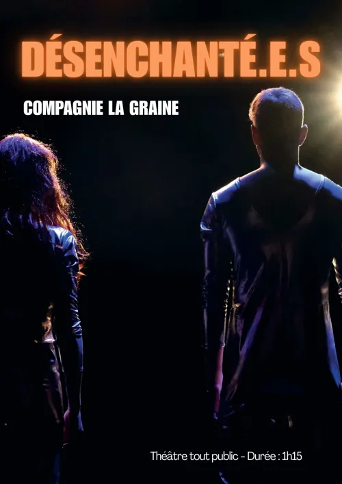 Affiche de Désenchanté.e.s