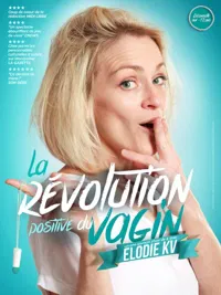 Elodie KV dans La révolution positive du vagin - 