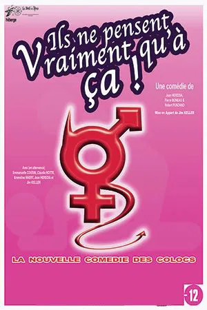 Affiche de Ils ne pensent vraiment qu'à ça