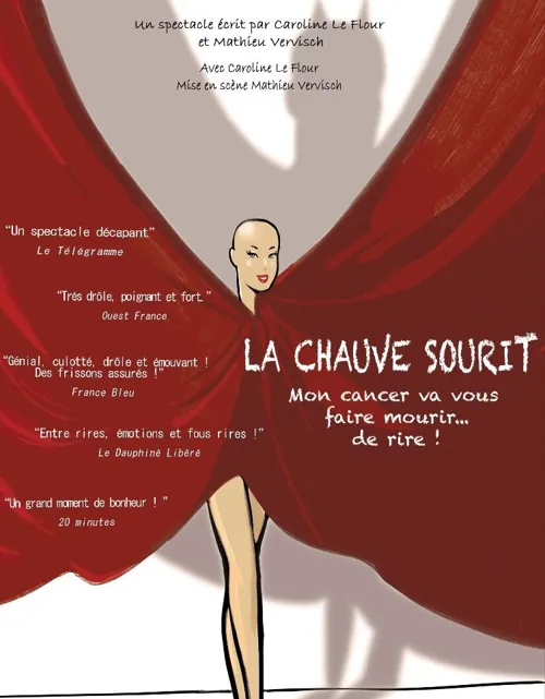 Affiche de Caroline Le FLour dans La chauve souriT