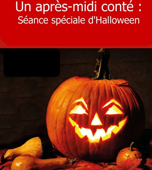 Affiche de Un après-midi conté : séance spéciale d'Halloween