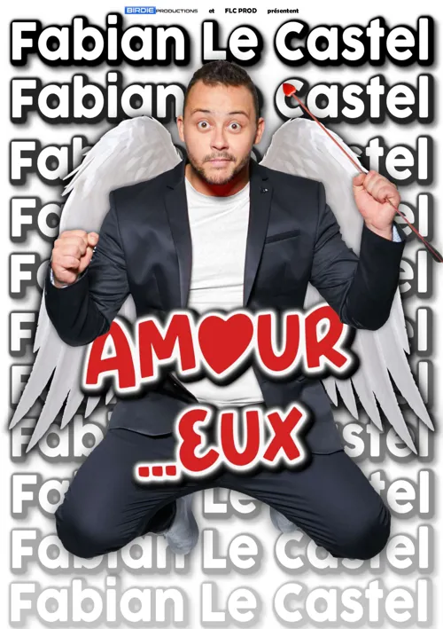 Affiche de Fabian Le Castel dans Amour... Eux