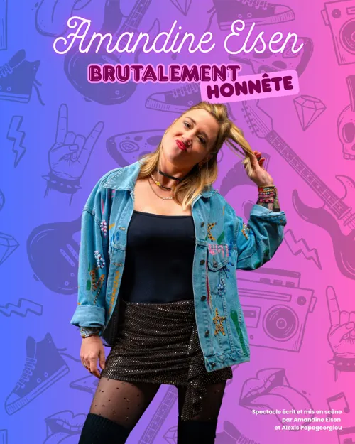 Affiche de Amandine Elsen dans Brutalement honnête