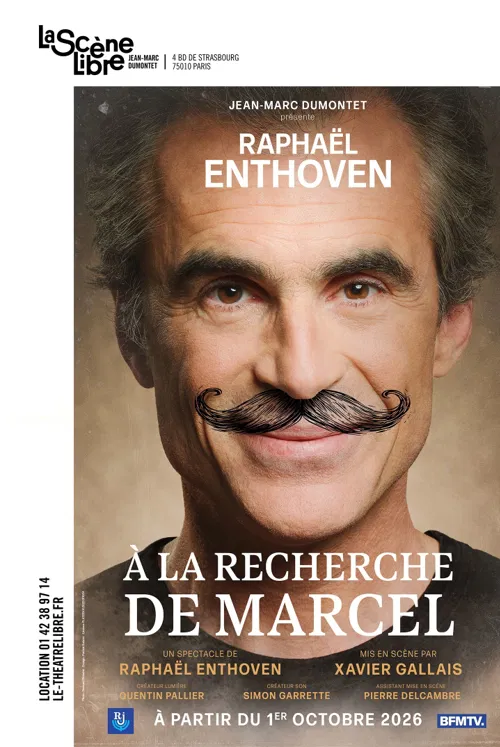 Affiche de Raphaël Enthoven dans À la recherche de Marcel