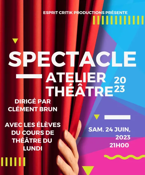 Affiche de Spectacle de l'atelier théâtre