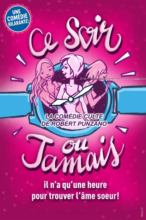 Affiche de Ce soir ou jamais