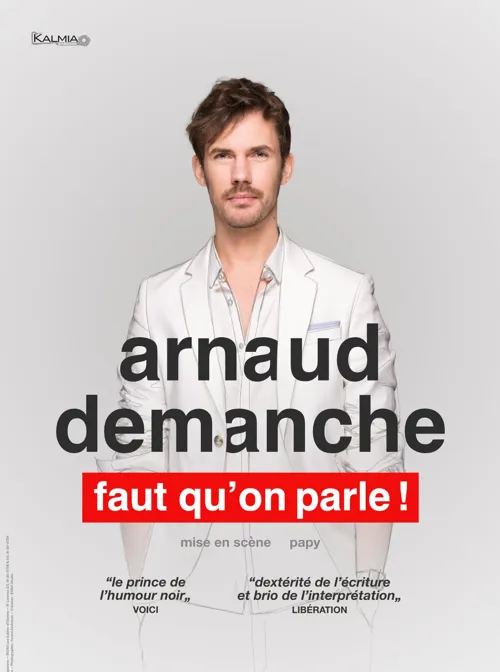 Affiche de Arnaud Demanche dans Faut qu'on parle !