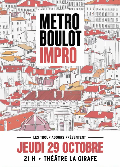 Affiche de Métro, Boulot, Impro