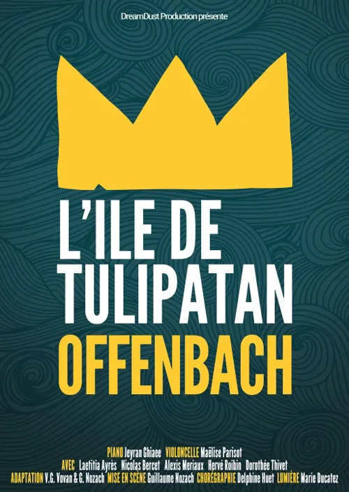 Affiche de Offenbach - L'Île de Tulipatan