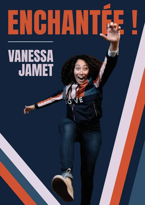 Affiche de Vanessa Jamet dans Enchantée !