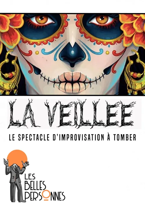Affiche de Les Belles Personnes présentent La Veillée