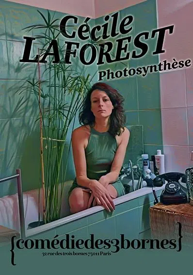 Affiche de Cécile Laforest dans Photosynthèse