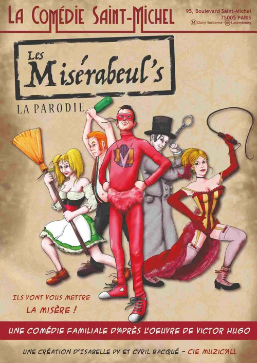 Affiche de Les Misérabeul's