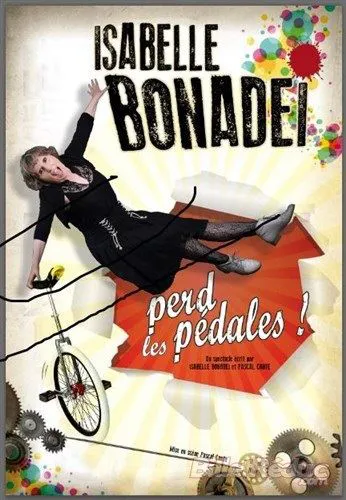 Affiche de Isabelle Bonadei dans Isabelle Bonadei perd les pédales