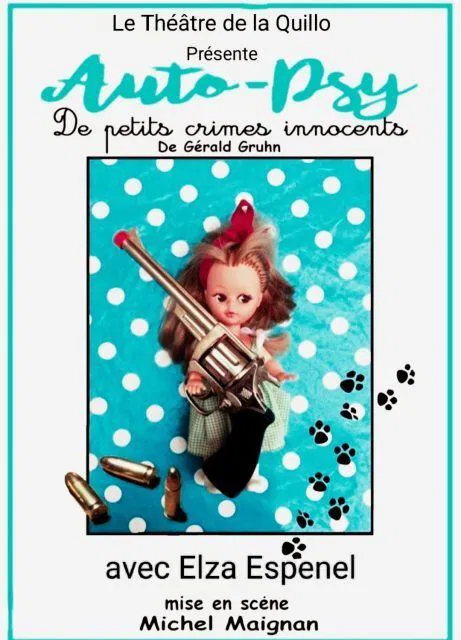 Affiche de Auto-psy de petits crimes innocents