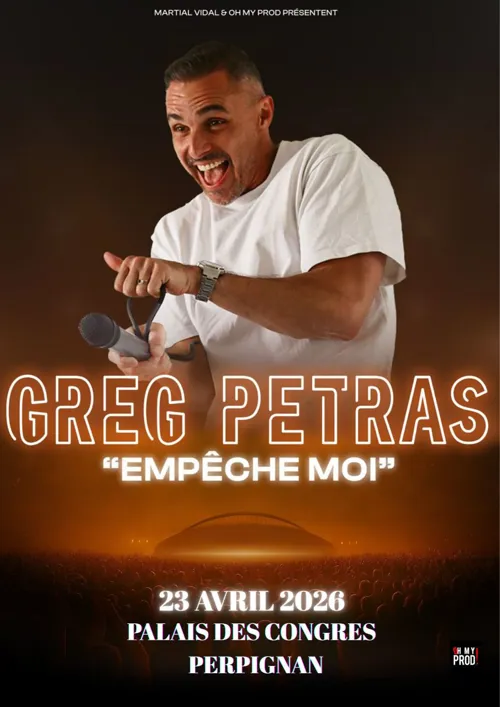 Affiche de Greg Petras dans Empêche moi