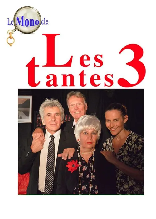 Affiche de Les 3 tantes