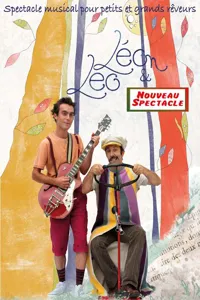 Leo et Leon - nouveau spectacle - 