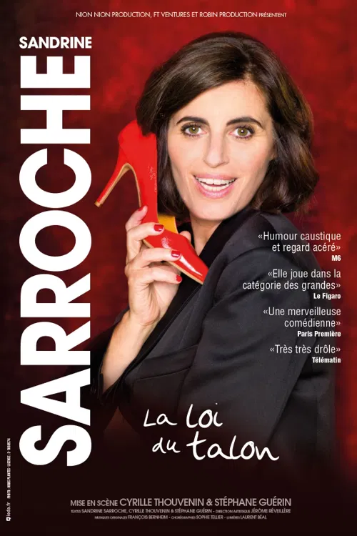 Affiche de Sandrine Sarroche dans La loi du talon