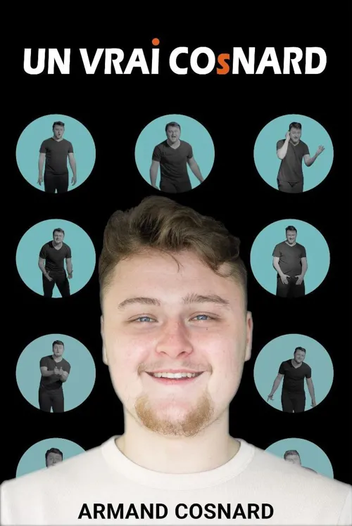 Affiche de Armand Cosnard dans un Vrai cosnard