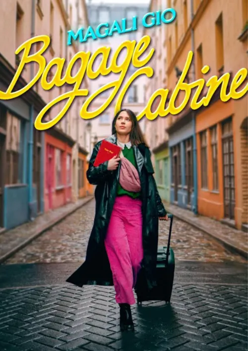 Affiche de Magali Gio dans Bagage cabine