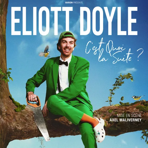 Affiche de Eliott Doyle dans C'est quoi la suite ?