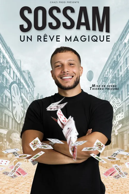 Affiche de Sossam dans Un Rêve Magique