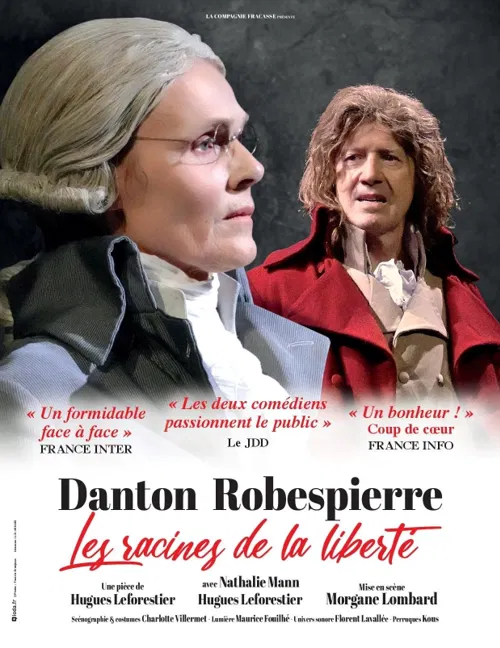 Affiche de Danton Robespierre : Les racines de la liberté